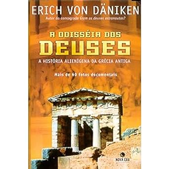 A Odisseia dos Deuses Erich Von Daniken